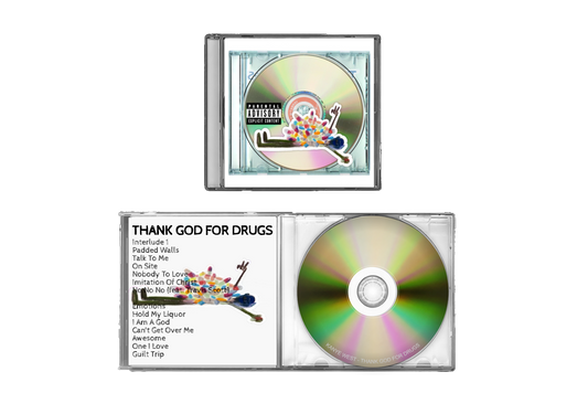 Thank God For Drugs CD